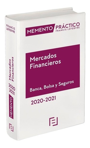 Mercados Financieros Banca Bolsa Y Seguros 2020 2021 - Aa...