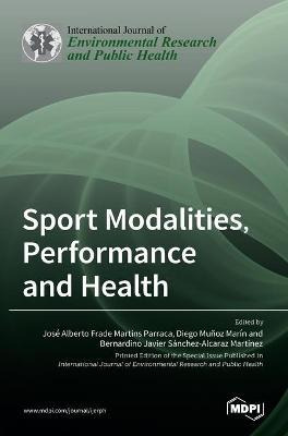 Libro Sport Modalities, Performance And Health - Jose Alb...