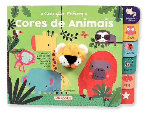 Fofura - Cores De Animais, De Really Decent Books Ltd.. Editora Girassol, Capa Dura Em Português