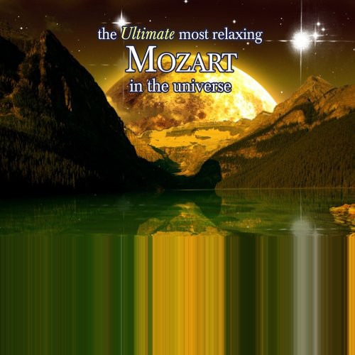 El Mejor Cd De Mozart Más Relajante Del Universo/var Ultimat