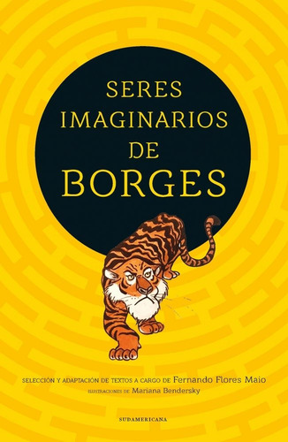 Libro Seres Imaginarios De Borges - Flores Maio, Fernando