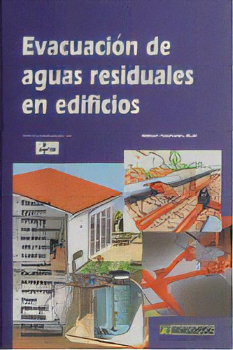 Evacuacion Aguas Residuales En Edificios, De Soriano Rull, Albert. Editorial Marcombo, Tapa Blanda En Español