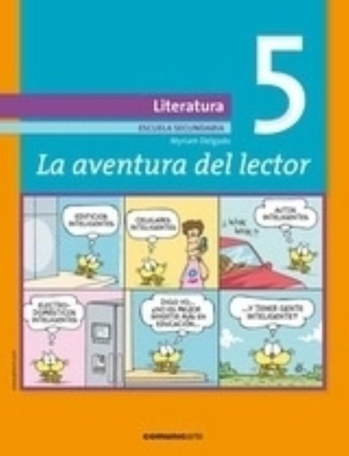 La Aventura Del Lector 5 - Myriam Delgado - Comunicarte