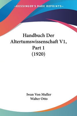 Libro Handbuch Der Altertumswissenschaft V1, Part 1 (1920...