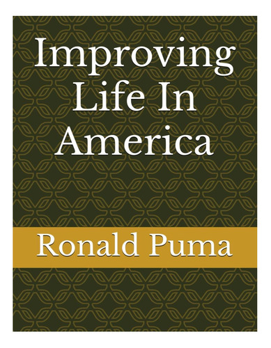 Libro: Mejorando La Vida En Estados Unidos