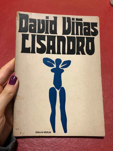 Lisandro. David Viñas. Primera Edición.
