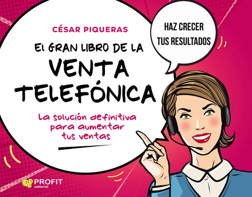 Gran Libro De La Venta Telefonica, El - Piqueras Cesar