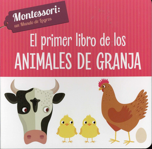 Primer Libro De Los Animales De Granja, El - Chiara/ Baruzzi