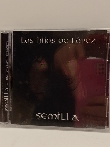 Los Hijos De López Semilla Cd Nuevo