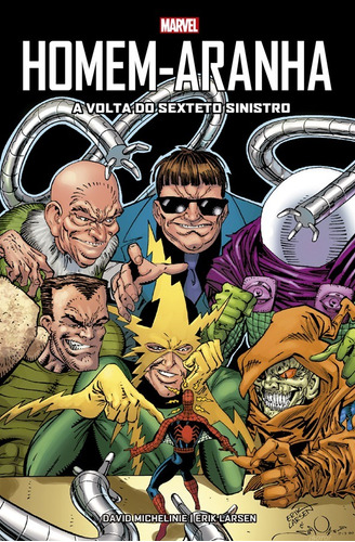 Homem-Aranha: A Volta Do Sexteto Sinistro: Marvel Vintage, de Michelinie, David. Editora Panini Brasil LTDA, capa dura em português, 2021