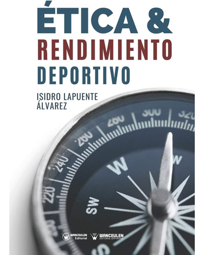 Libro: Ética Y Rendimiento Deportivo (edición Española)
