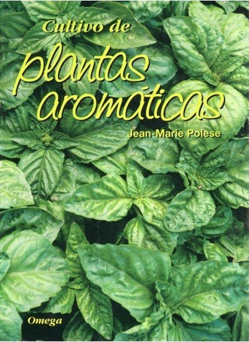 Libro Cultivo De Plantas Aromaticas