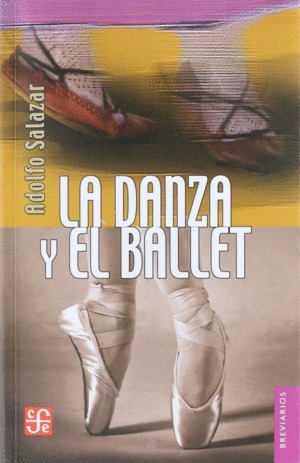 Libro Danza Y El Ballet, La Nvo