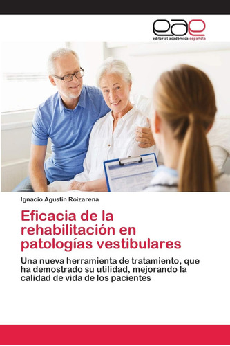 Libro: Eficacia Rehabilitación Patologías Vestibula