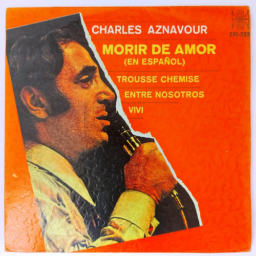 Charles Aznavour - Morir De Amor (en Español)   Single 7