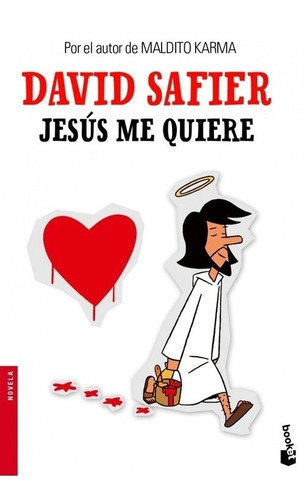 Libro Jesús Me Quiere - Safier, David