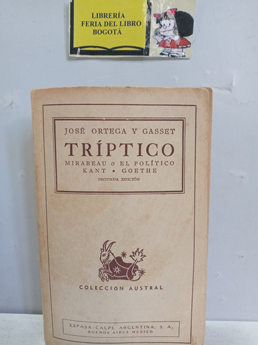 Tríptico - Mirabeau - Goethe - 1942