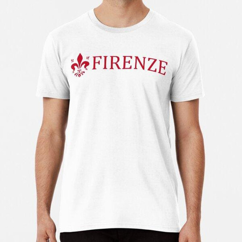 Remera Sello De Florencia - Firenze Giglio - Texto Rojo Algo