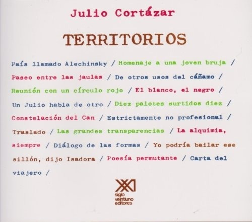 Territórios, de Julio Cortázar. Editorial Siglo Xxi Editores en español
