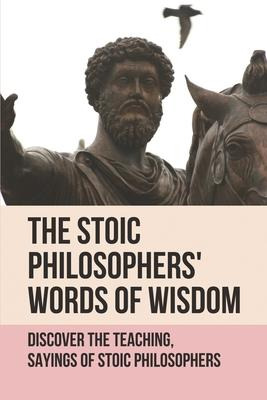 Libro The Stoic Philosophers' Words Of Wisdom : Discover ...