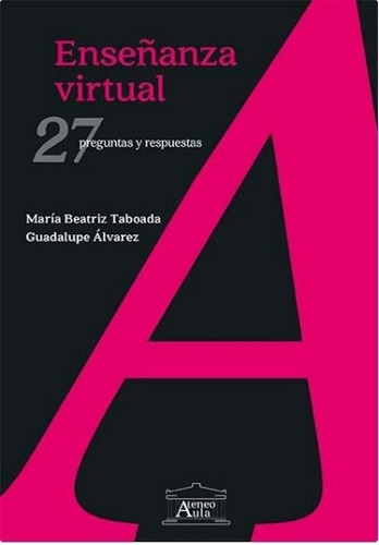 Libro Enseñanza Virtual - Maria Beatriz Taboada - 27 Pregunt