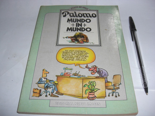 Libro Mundo Inmundo Palomo Humor En Serio