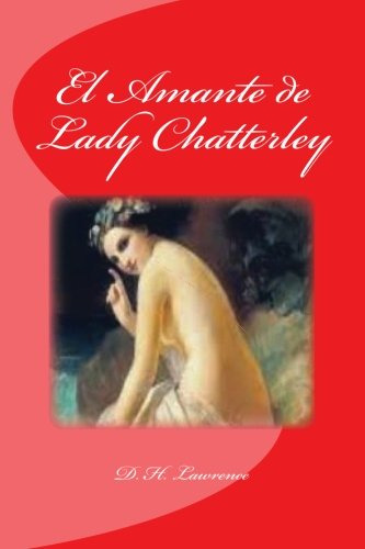 El Amante De Lady Chatterley