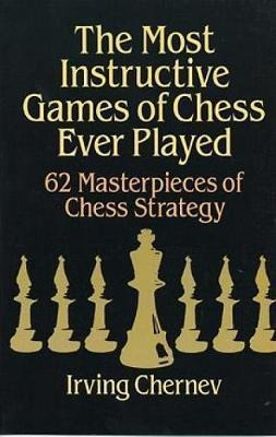 Libro The Most Instructive Games Of Chess Ever Played : 6...