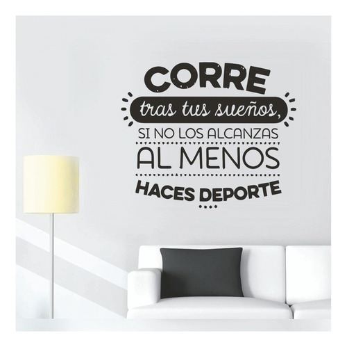 Vinilo Decorativo Frase Corre Tras Tus Sueños 