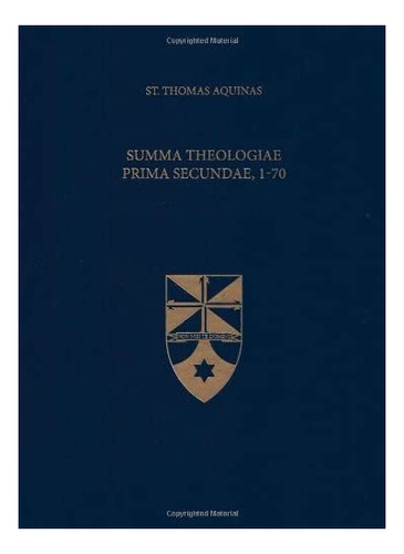 Libro: Summa Theologiae Prima Secundae, 1-70 (latin-english