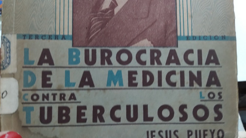 Yo Acuso La Burocracia De La Medicina Contra Los Tuberculo 