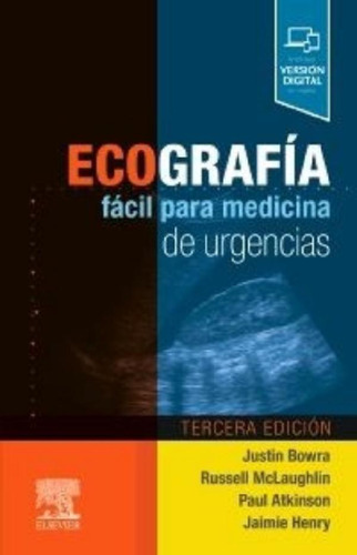 Libro - Ecografia Facil Para Medicina De Urgencias - Bowra 