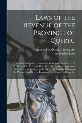 Libro Laws Of The Revenue Of The Province Of Quebec [micr...