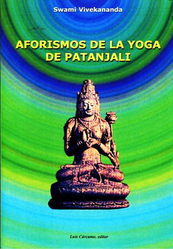 Aforismos De La Yoga Patanjali - Swami Vivekananda + Envio