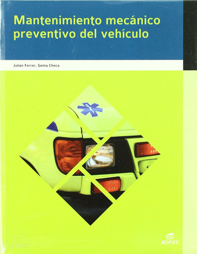 Mantenimiento Mecánico Preventivo Del Vehículo (ciclos Forma