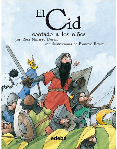 El Cid Contado A Los Niños