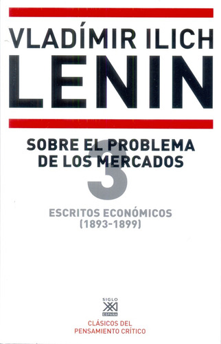 Sobre El Problema De Los Mercados - Lenin, Vladimir Illich