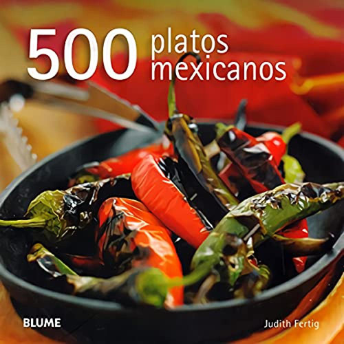 500 Platos Mexicanos - Ferting Judith