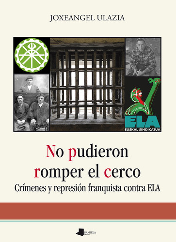 Libro No Pudieron Romper El Cerco