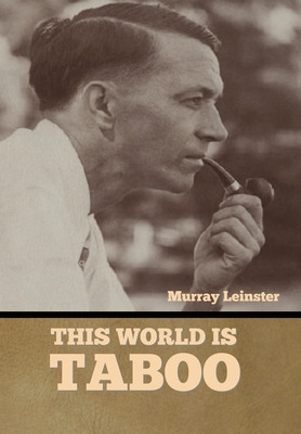 Libro This World Is Taboo - Leinster, Murray