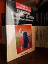 Comprar Educacion Especial  Educacion Del Movimiento...  Libro