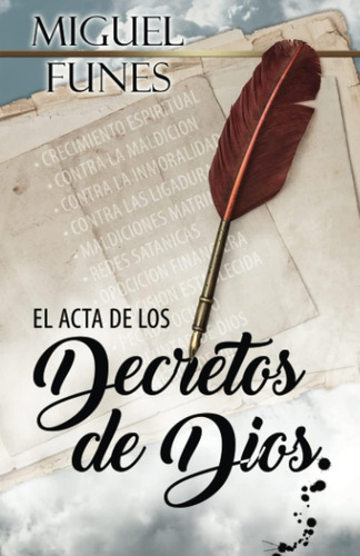 Libro El Acta De Los Decretos De Dios (spanish Edition)