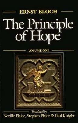 The Principle Of Hope: Volume 1 - Ernst Bloch