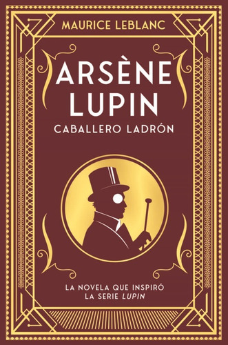 Arsene Lupin - Caballero Ladron - Duomo - Maurice Leblanc