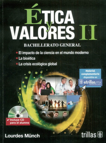 Ética Y Valores Ii, De Lourdes Munch. Editorial Trillas, Tapa Blanda, Edición 2015 En Español