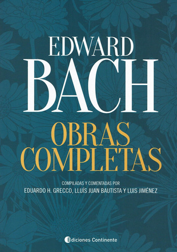 Obras Completas - Bach Edward Bach Continente