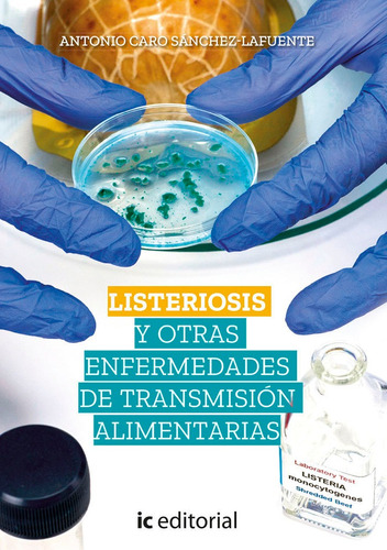 Libro Listeriosis Y Otras Enfermedades De Transmision Ali...