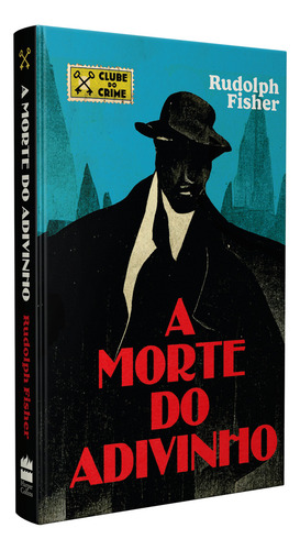 Livro A Morte Do Adivinho De Rudolph Fisher Capa Mole 2023 Em Português Editora Harpercollins