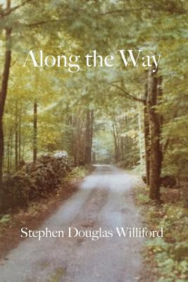 Libro Along The Way: Taking Care Of Each Other On Our Way...