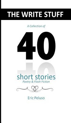 Libro The Write Stuff: 40 Short Stories, Poetry & Flash F...